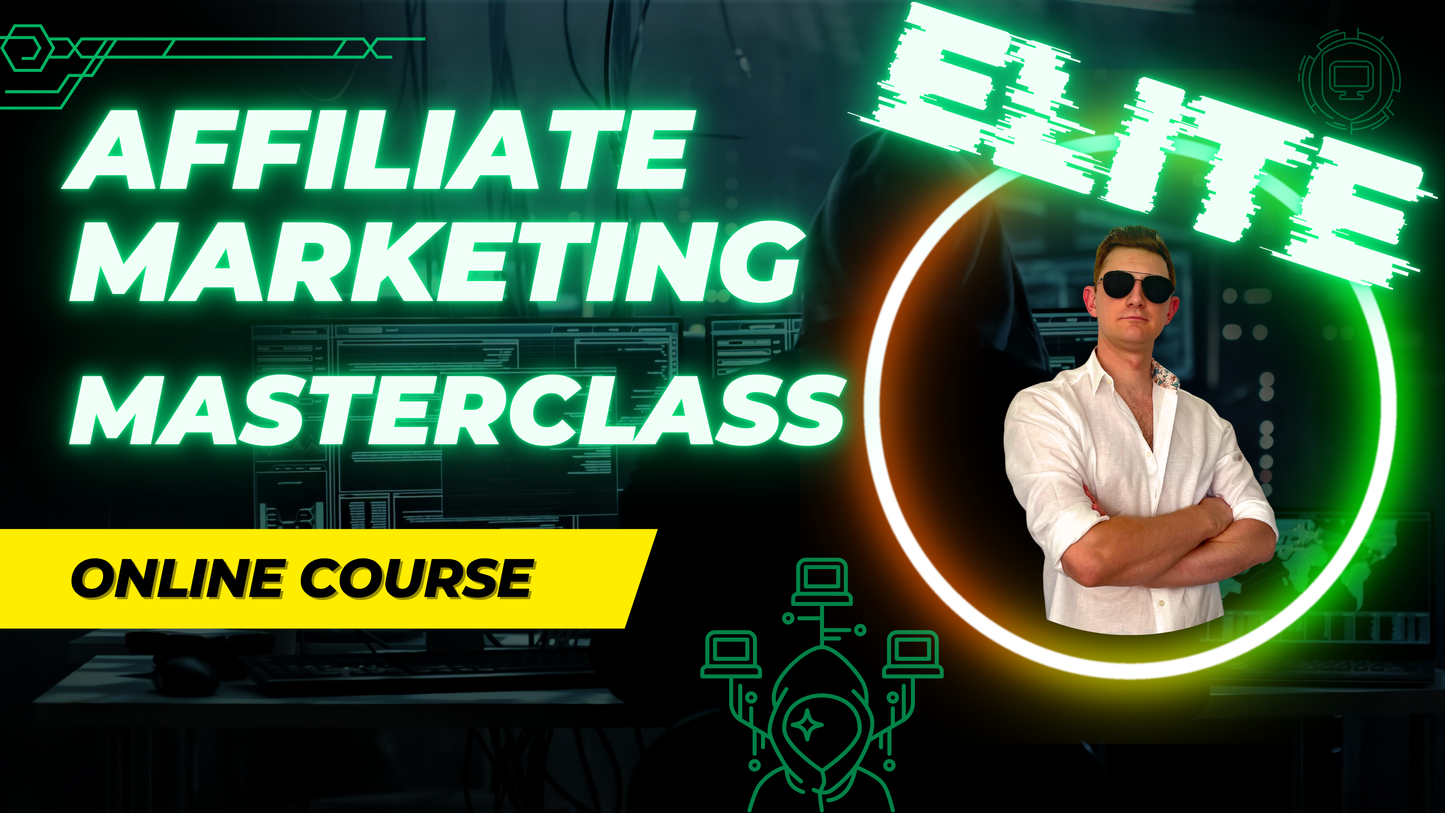 Affiliate Marketing Masterclass Elite Program