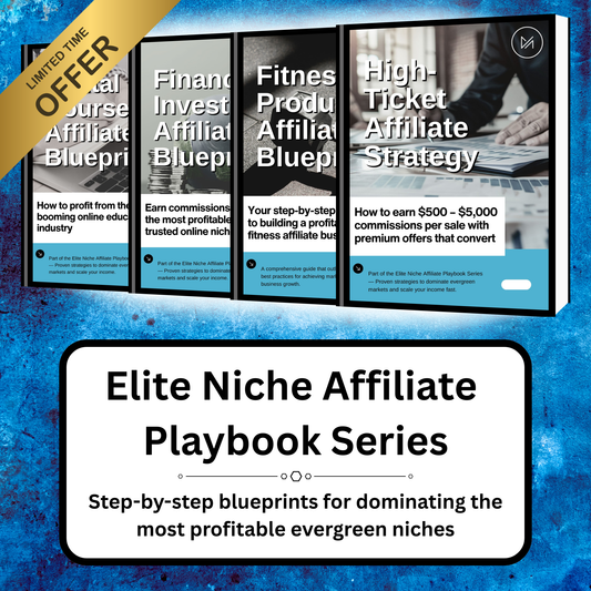Elite Niche Affiliate Playbook Series